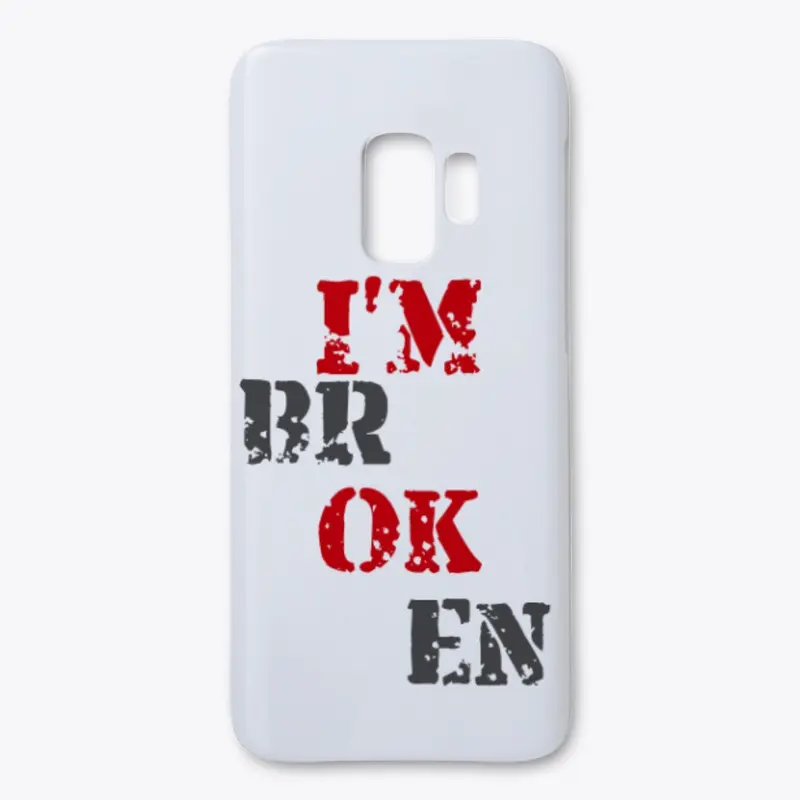 I'm Broken Merch