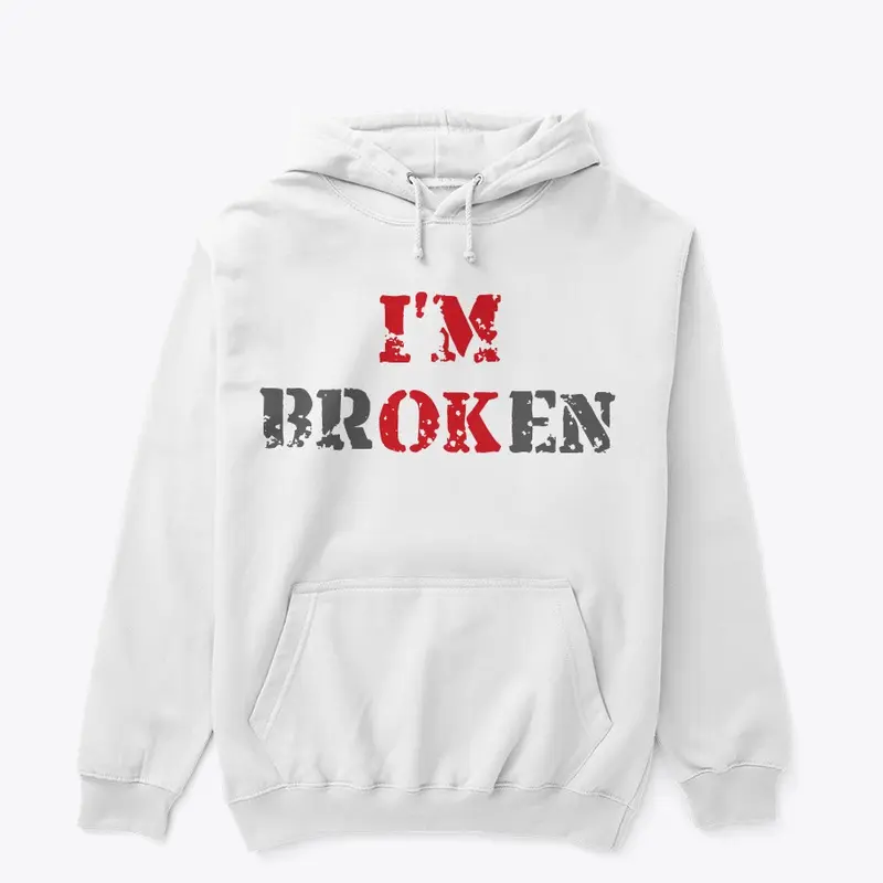 I'm Broken Merch