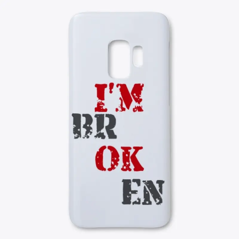 I'm Broken Merch